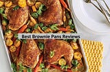 Best Brownie Pans In 2021 Reviews