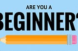 Thirteen Thoughts|A Beginner Thing