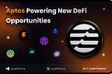Aptos Powering New DeFi Opportunities