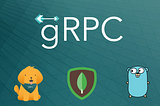 Let's "Go" and build an Application with gRPC