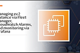 2023 : AWS project(Managing multiple servers and monitoring them)