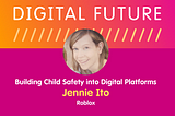 Building Child Safety into Digital Platforms