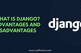 What is Django