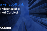 Market Spotlight: The Absence of a Market Catalyst