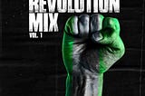 DJ Kaywise Releases “Revolution Mix” (Vol. 1 Mixtape)