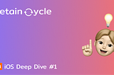 Retain Cycle in Swift