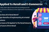 AI Applied To Retail and E-Commerce