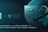 IOTA Foundation and HIGH MOBILITY to Drive App Development for Smart Mobility