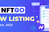 NFTGO New Listing — — 15 October 2021