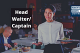 Headwaiter/Captain