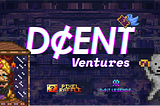 Pixel Raffle and 8-Bit Legends are brought to you by D¢ENT Ventures.