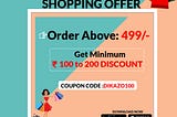 Now you can shop for anything above Rs. 499