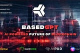 Bluezilla AIPad IDO announced — BasedGPT — Date TBA