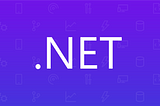 A Guide to .NET Development Technologies