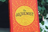 The Alchemist by Paulo Coelho: 10 Important Insights