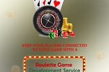 Roulette Game Development Service