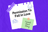 Permission To Love In Love