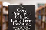 The 5 Investing Pillars That Drive Long-Term Success