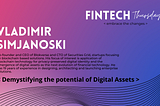 Demystifying the potential of Digital Assets