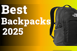 Best Backpacks | Top 5 Backpacks for men and women 2025