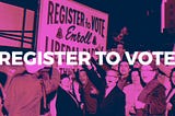 Texans, Are You Registered to Vote for the March Primaries? Last day is Feb, 5th.