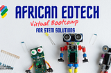Call For Applications: Injini Virtual EdTech Bootcamp for STEM Solutions
