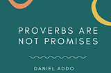 3 Principles for Reading Proverbs