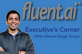 Executive’s Corner with Vikrant Singh Tomar