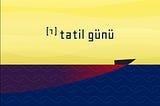 “(1) Tatil Günü”