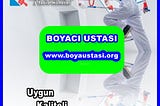 EN-UYGUN İSTANBUL BOYACI USTASI FİYATLARI BURADA