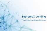 Introducing SupremeX Protocol
