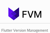 Flutter Version Management