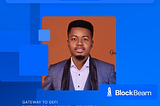 The BlockBeam Experience: ThankGod Audu Aboh