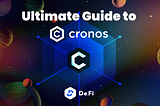 Ultimate Yield Farming Guide For Cronos