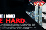 Marxist Movie Review: Die Hard