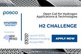 Hyundai CRADLE And POSCO Capital Launched H2 Challenge To Find Innovative Hydrogen Related…