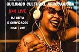 Quilombo Cultural Afro-carioca resiste!