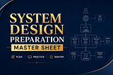 System Design Preparation Master Sheet