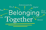 Creating Connection Across Difference