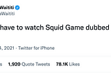 Don’t watch Squid Game dubbed in English