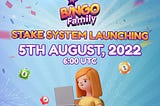 Bingo.Family officially launches STAKING SYSTEM