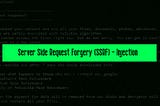 Vulnerability Vault: Breaking Down SSRF — Server Side Request Forgery (Part 1)