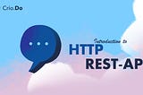 Introduction to HTTP and REST API || Crio.do