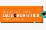 Our first free course to get started in data & analytics is now available 🚀