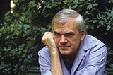 The Struggle of Memory against Forgetting: Why Milan Kundera Matters