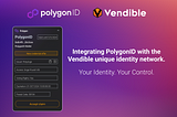 PolygonID integration in Vendible’s product Trustible