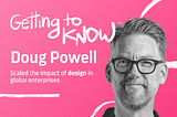 OctoTalks: Getting to know Doug Powell