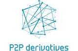 How to set up and use the P2P Derivatives Pricing Sheet