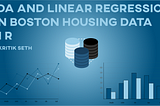 EDA and Multiple Linear Regression on Boston Housing in R