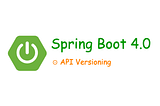 Deep dive into the API Versioning in Spring Boot 4.0